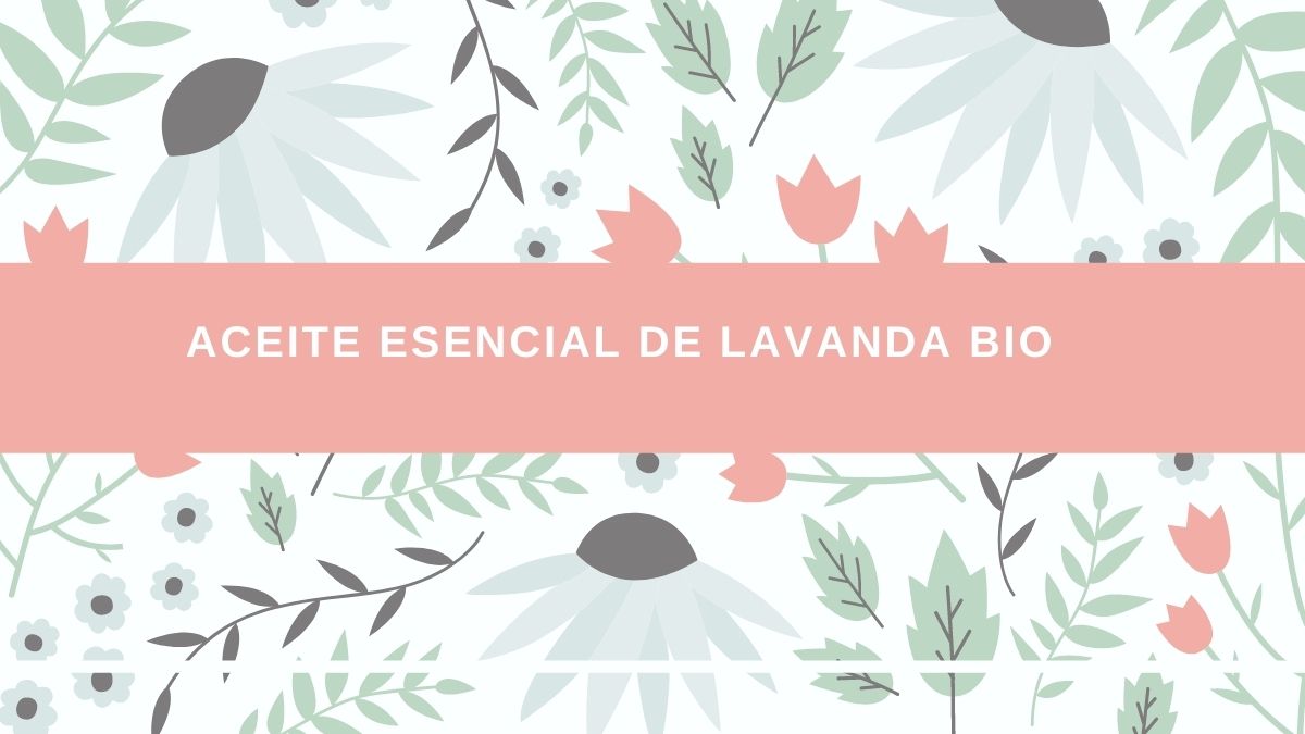 Aceite esencial Lavanda ecológico